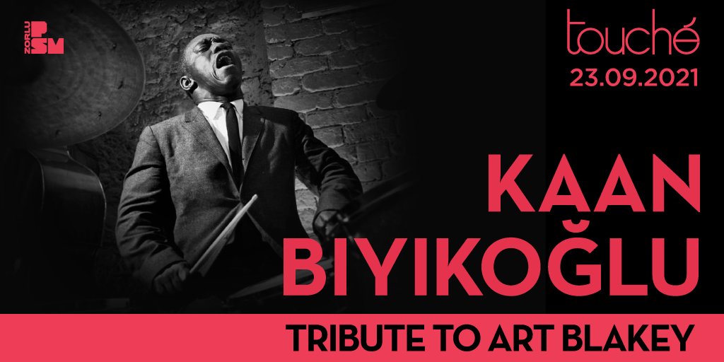 ZorluPSM's tweet image. Kaan Bıyıkoğlu &quot;tribute to Art Blakey&quot;, bu akşam touché’de. Biletler passo.com.tr&apos;de.
🎺 Trompet: Şenova Ülker
🎷 Tenor saksafon: Batuhan Şallıel
🎶 Trombon: Bulut Gülen
🎹 Piyano: Kaan Bıyıkoğlu
🎵 Kontrbas: Ozan Musluoğlu
🥁 Davul: Ferit Odman 
#DünyanDeğişsin
