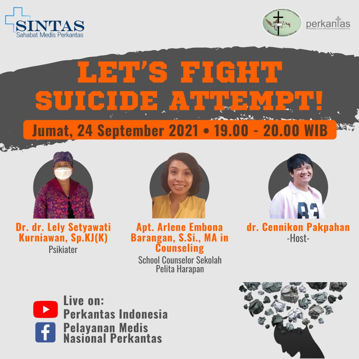 📍 Youtube Perkantas Indonesia: bit.ly/SINTAS24Sep
📍 FB Pelayanan Medis Nasional Perkantas: bit.ly/SINTAS24Sep-FB

Kami juga membuka live chat Youtube bagi yang ingin mengajukan pertanyaan. Sampai ketemu 😊
#FightSuicide #SINTAS #SahabatMedisPerkantas