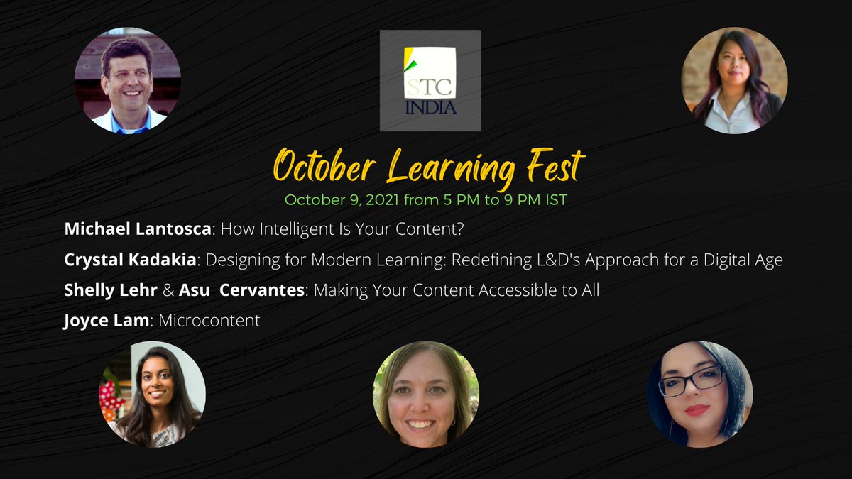 STC India Chapter’s October Learning Fest 2021

October 9, 2021 from 5 PM to 9 PM IST

Register @ stc-india.org/learning/octob…

4 sessions covering microcontent, intelligent content, accessibility and designing modern age learning to help you help the user to be effective.

#learning