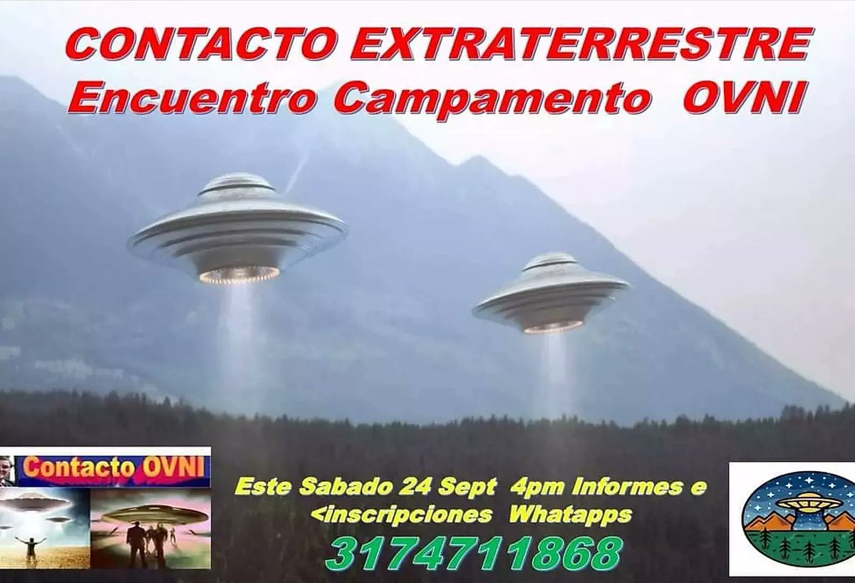 williamovni's tweet photo. Encuentro y Alerta OVNI 25 de septiembre 2021. Inf. Whatapps 3174711868 https://t.co/I1Jg4x24TQ