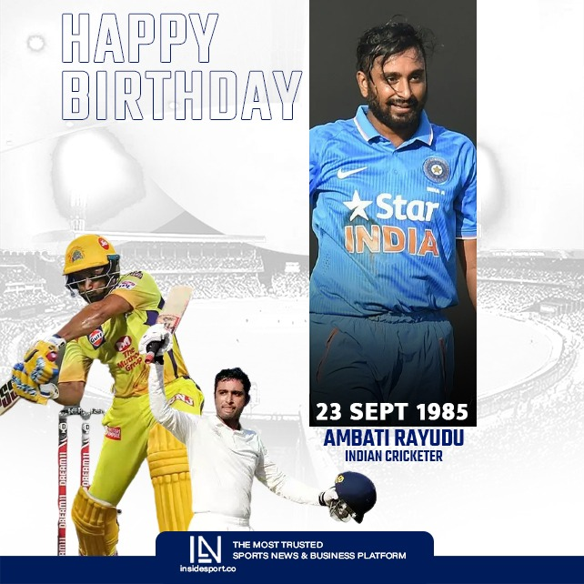Happy Birthday To Indian Cricketer Ambati Rayudu   