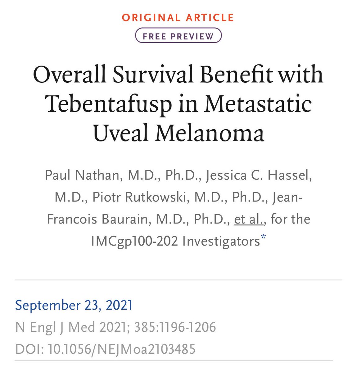 ❕Tebentafusp improved OS in Metastatic #UvealMelanoma compared to investigator’s choice in front line setting

❔New standard? 

nejm.org/doi/full/10.10…

@NEJM #oncology #melanoma