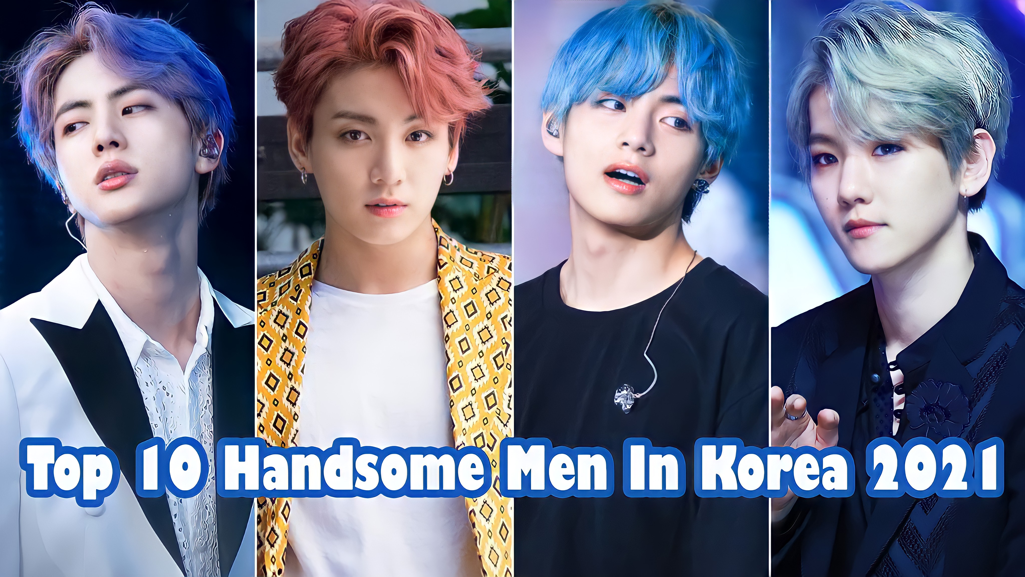 Great Top Ten Top 10 Most Handsome Men In Korea 21 T Co Xwvy3wdhgm Jungkook Kimtaehuyng Mosthandsome Top10 Handsomekorea Jin Jeonjungkook Baekhyun Chaeunwoo T Co 4w3btnl3al Twitter