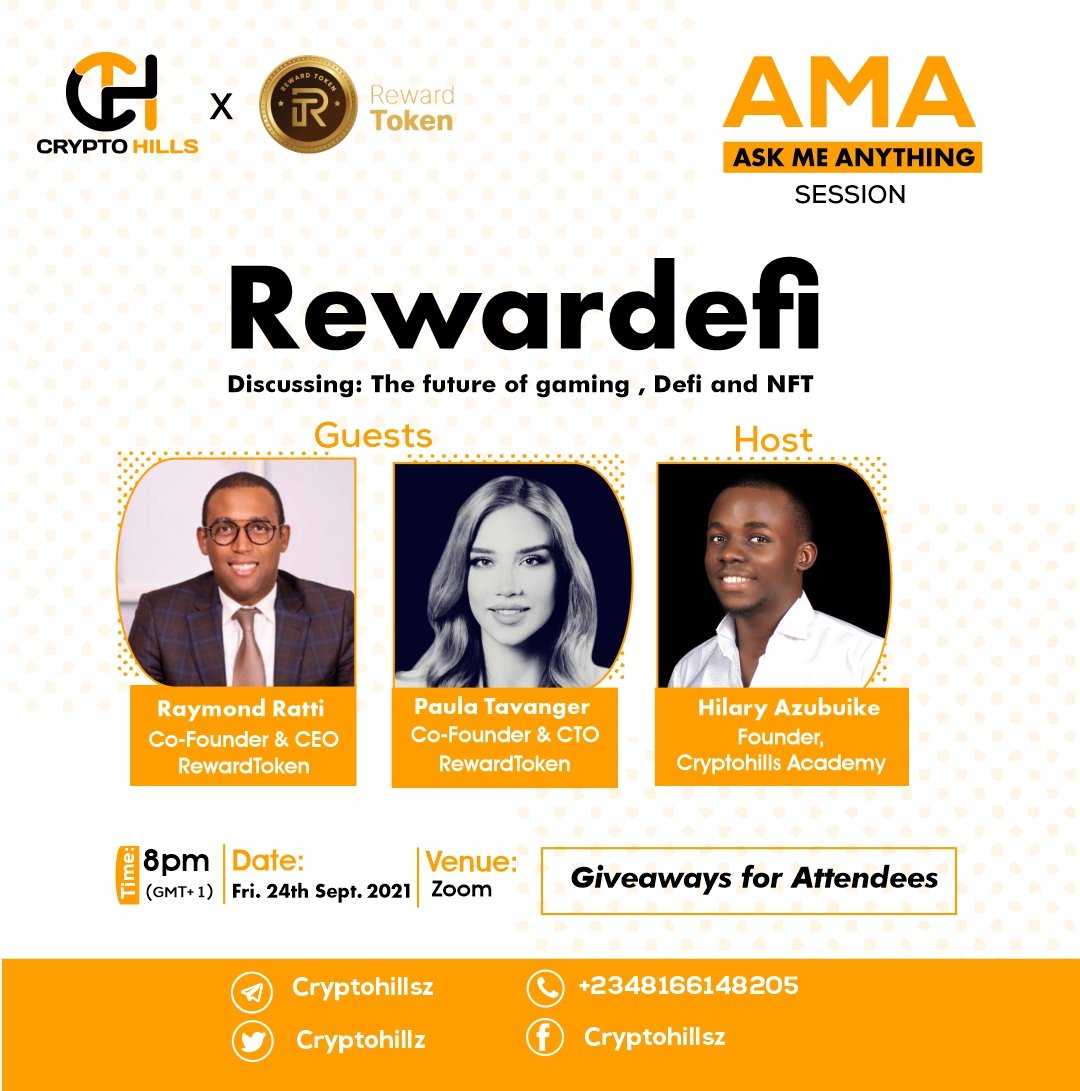 ⚠️ The Reward Token (RWT) CEO ‘Raymond’ and Co-Founder ‘Paula’ are going live this Friday on a Zoom session with Cryptohills Community discussing the future of Gaming, DeFi and NFT for #RWT.

⏰ Friday, September 24th at 8pm (GMT+1) 👉🏼