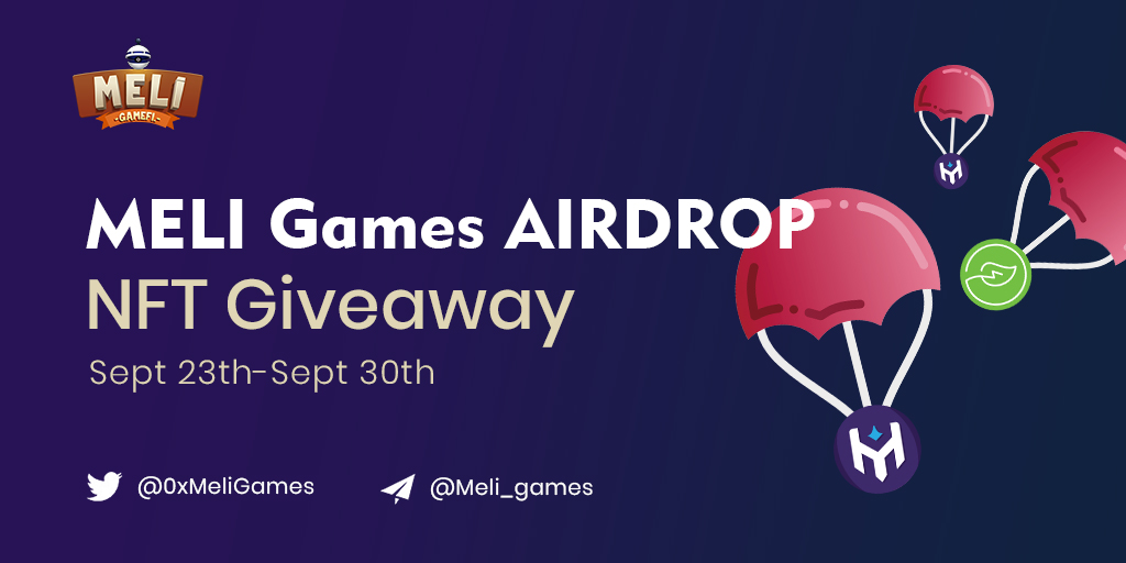 📣#MELIGames #NFT #Giveaway #airdrop is live now!

🎉$3000 $MELI $PCE 1000 $NFT to be distributed among the participants

👉Use our airdrop bot in Telegram t.me/MELI_airdropbot

⏲️Sept 23th- 30th
⌛️Distribution Oct 20th

#Airdrops #BSC #NFT #Giveaway