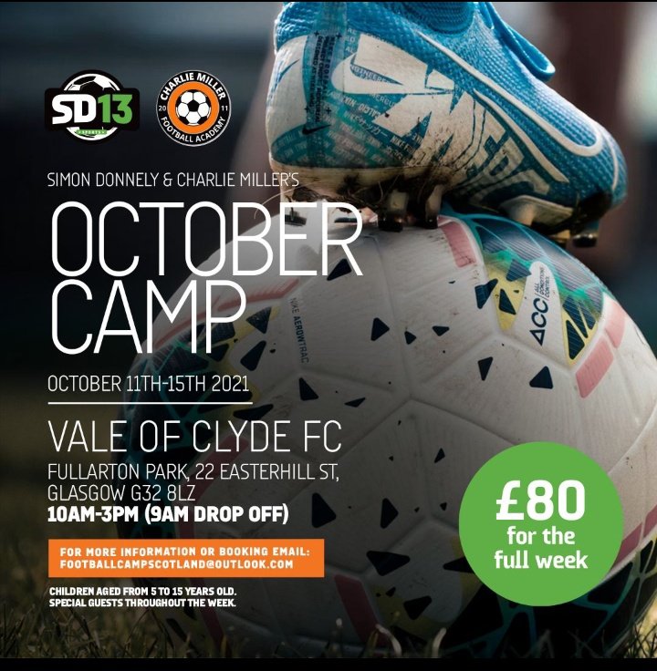 ⚽️October Camp⚽️ spaces available for the camp from the 11th-15th drop us an email and we will get the kids booked in footballcampscotland@outlook.com Thanks to everyone who booked in already and looking forward too it 👍🏻 @SimonDonnelly13 @audreyheron1