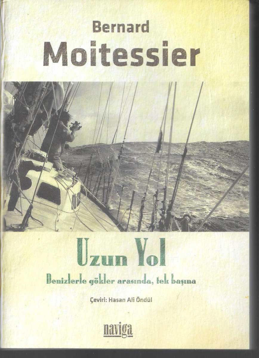 'Bir adam için iki büyük felaket vardır: Birisi, hayalini gerçekleştirememek.. Öbürü de gerçekleştirmek.' 

#BernardMoitessier #UzunYol #LongWay #Seyahat #Denizcilik #Yatçılık #Yelkencilik #Tekne #Joshua #DünyaTuru
#İyiKitaplar #RüzgarKitabevi #Edirne #Sahaf