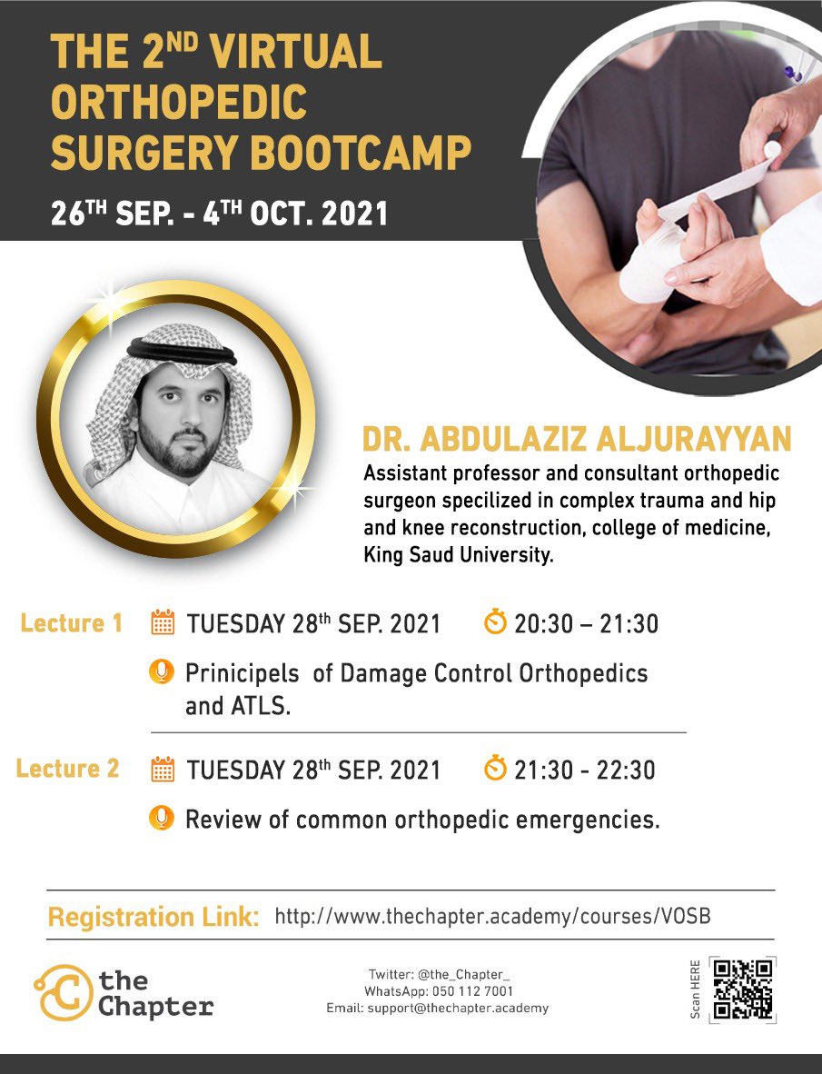 شاركونا الآن بدورة:

"THE 2nd VIRTUAL ORTHOPEDIC SURGERY BOOTCAMP” 

سأكون من ضمن المتحدثين في الدورة بإذن الله مع نخبة من الزملاء.

برنامج معد بدقة متناهية للأطباء المقيمين، وللمهتمين من الطلاب وأطباء الامتياز..

لمزيد من المعلومات:
bit.ly/2nd-VOSB