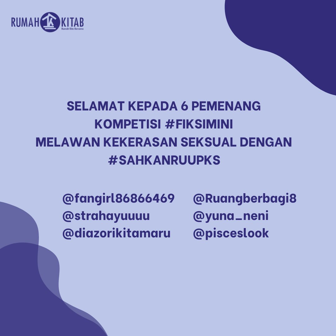 rumahkitab's tweet photo. Selamat kepada 6 pemenang kompetisi #FiksiminiRK @fangirl86866469 @starahayuuuu @diazorikitamaru @yuna_neni @Ruangberbagi8 @pisceslook Semua pemenang akan duhubungi oleh Tim Rumah KitaB ya. https://t.co/fU7qEftD1t