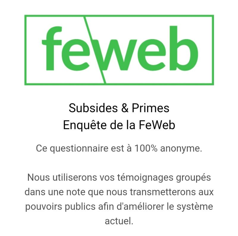 Vous proposez ou profitez des subsides Chèque-entreprise ? La <a href="/FeWeb/">FeWeb</a> sollicite votre avis 

feweb.be/survey