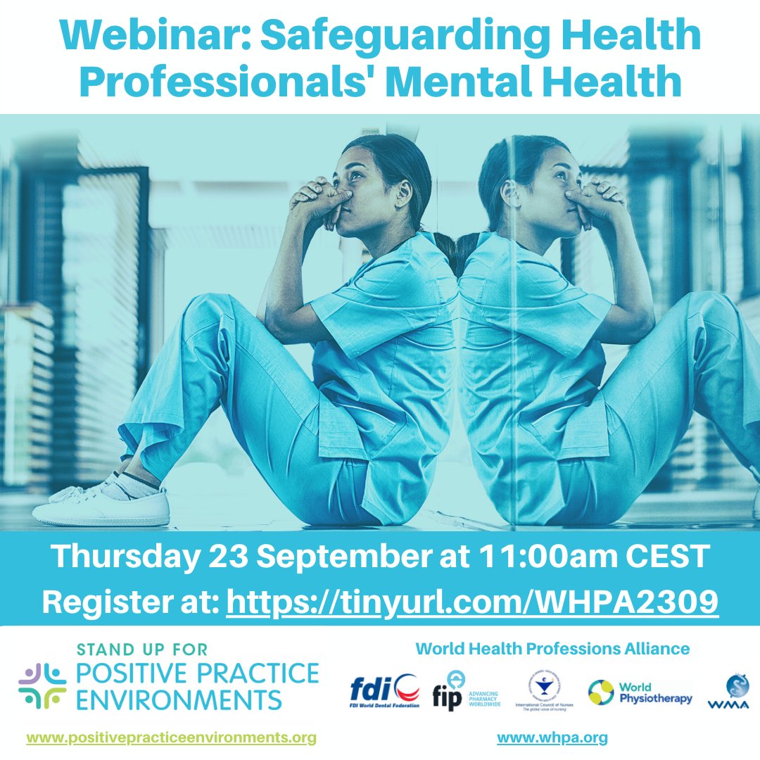 WHPAlliance's tweet image. Join us at the top of the hour. Registration at tinyurl.com/WHPA2309

#mentalhealth for #healthprofessionals
#positivepracticeenvironments