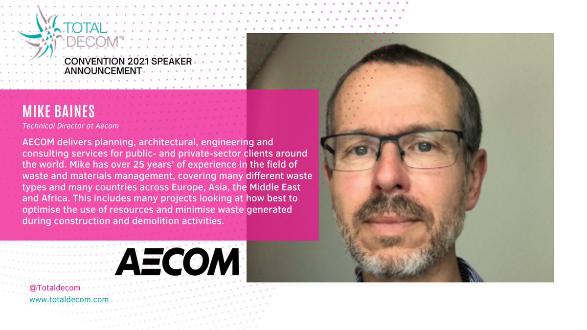 Mike Baines, Technical Director at 
<a href="/Aecom/">AECOM</a> will be speaking at our Convention on the subject of ‘Resource Efficiency and the Circular Economy’

To find out more about Mike and <a href="/Aecom/">AECOM</a> click here totaldecom.com/convention-202… 

#convention #manchester #event #decommissioning #energy
