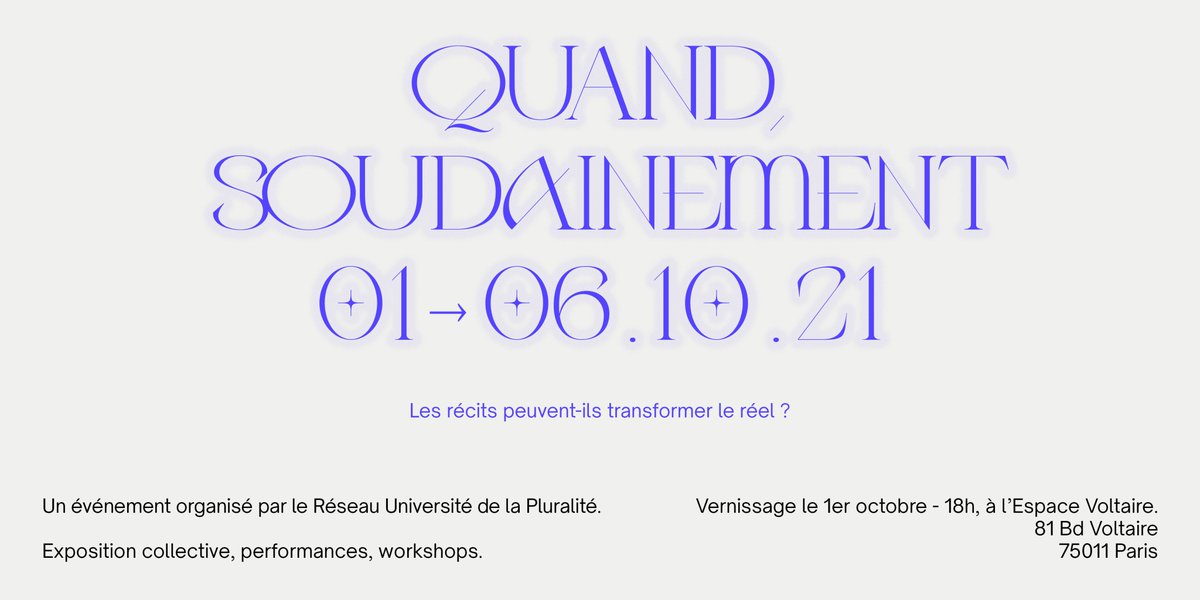 PluralityU's tweet photo. Quand, soudainement - Exposition collective 
J-8!
Retrouvez le programme au complet sur la page du site d'U+ et inscrivez vous pour les workshops, performances, rencontres 

🚩https://t.co/RpM51UJPRb https://t.co/xRtEFA1pGj