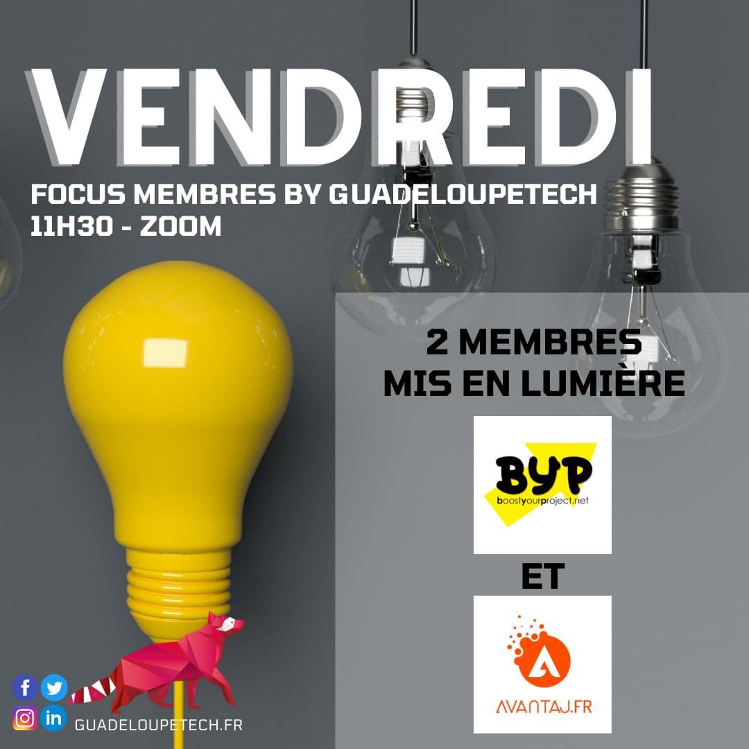 Demain, rdv Focus membres by Guadeloupetech ! 
Retrouvez les entrepreneurs de Boost Your Project et Avantaj dans le cadre d'un wébinaire sur Zoom où il présenteront leurs entreprises, leurs objectifs. 
Inscription obligatoire : zoom.us/meeting/regist… 
#numérique #tech