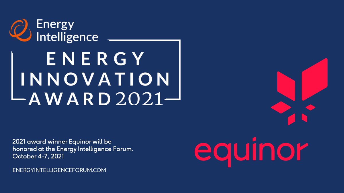 EI_Forum's tweet photo. Energy Intelligence has awarded its 2021 Energy Innovation Award to energy company @Equinor, in recognition of the company’s proactive role in the energy transition. Hear from Equinor's President and CEO @andop68 at next month's #EnergyIntelligenceForum https://t.co/cpjpCfjsOq https://t.co/DyHkXzYHZ8