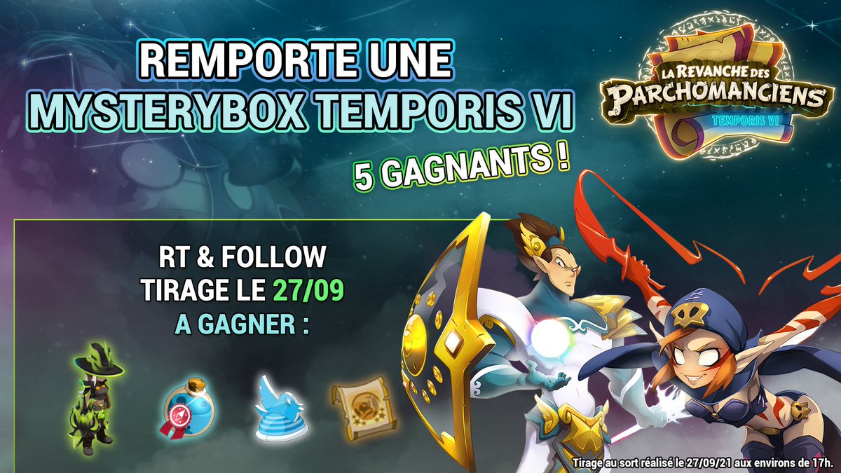 Pour l'arrivée de #TemporisVI , Ankama et JoL vous faisons gagner 5 Mystery Box Temporis qui vous permettront de récupérer l'un de ces lots : Panoplie de Parchomancie, Caskwitter, le sort Saute-Bouftou ou une Potion d'Autopilotage (monti) !

🎁RT+Follow, TàS le 27/09 !