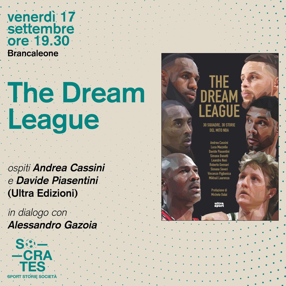 Davide Piasentini (@davide_piase) on Twitter photo Venerdì 17/9 alle 19:30 io e @AKCassini saremo al <a href="/Cs_Brancaleone/">Brancaleone</a> di Roma in occasione del festival “Sócrates, Sport, storie e società " per presentare “The Dream League” (scritto con <a href="/StorieASpicchi/">OverTime Storie a Spicchi</a>) edito da <a href="/UltraEdizioni/">UltraEdizioni</a> in conversazione con <a href="/alegazoia/">Alessandro Gazoia</a>.
Vi aspettiamo! #OTNBA Venerdì 17/9 alle 19:30 io e @AKCassini saremo al <a href="/Cs_Brancaleone/">Brancaleone</a> di Roma in occasione del festival “Sócrates, Sport, storie e società " per presentare “The Dream League” (scritto con <a href="/StorieASpicchi/">OverTime Storie a Spicchi</a>) edito da <a href="/UltraEdizioni/">UltraEdizioni</a> in conversazione con <a href="/alegazoia/">Alessandro Gazoia</a>.
Vi aspettiamo! #OTNBA
