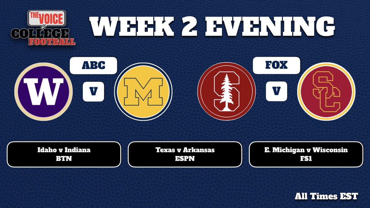 VoiceofCFB's tweet photo. Evening slate is headlined with games in Ann Arbor and SoCal. 

#CollegeFootball https://t.co/VAbtiucd1A