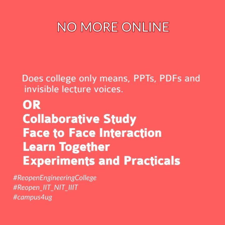 amresssh's tweet image. We TOO want to live COLLEGE.

#ReopenEngineeringCollege 
#Reopen_IIT_IIIT_NIT 
#campus4ug