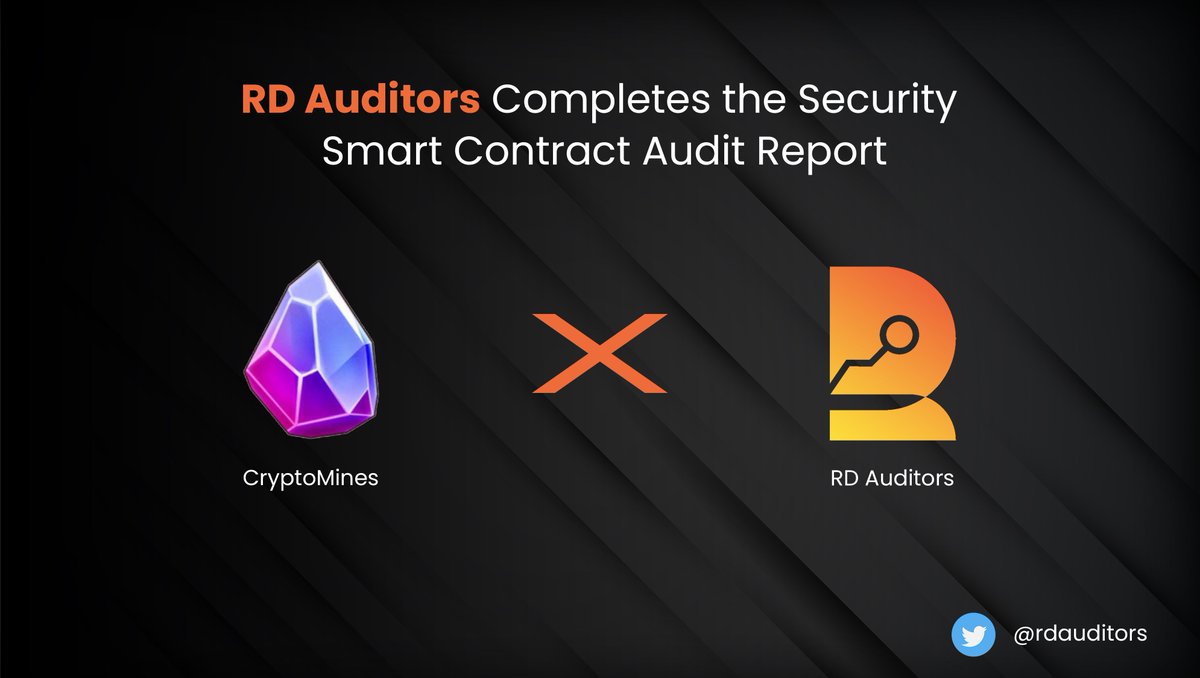 rdauditors's tweet photo. We are pleased to announce the successful audit of CryptoMines Smart Contract.

https://t.co/RWvyuvoNoC

@CryptoMinesApp

#binancesmartchain #nft #play2earn #metaverse #cryptomines  #nftgame https://t.co/lRQx3Jgj0h