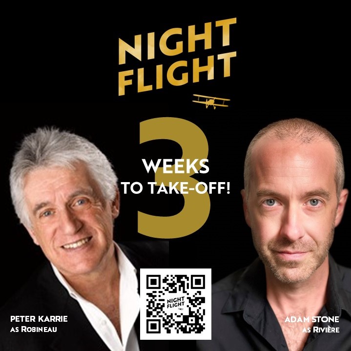 Night Flight Musical on Twitter "3 WEEKS TO GO!!!🎭 🎟️Book now at https
