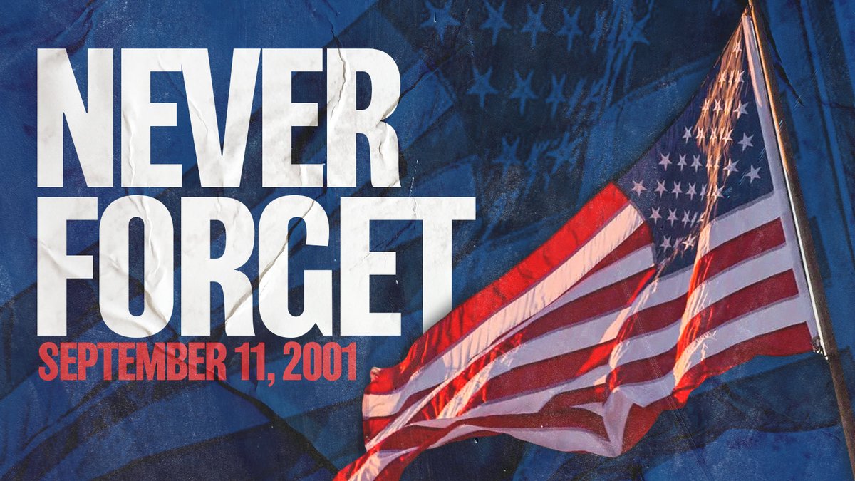 #NeverForget