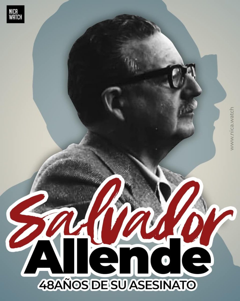 🌎🇨🇱📌1973: Presidente Salvador Allende, fue asesinado. Resultado del golpe de estado que estuvo liderado por el General Augusto Pinochet, quien instauraría una dictadura en Chile por los siguientes diecisiete años. #LeonRevolucion @TaniSandinista3 @MarcioVargasA @MolotovDigital2