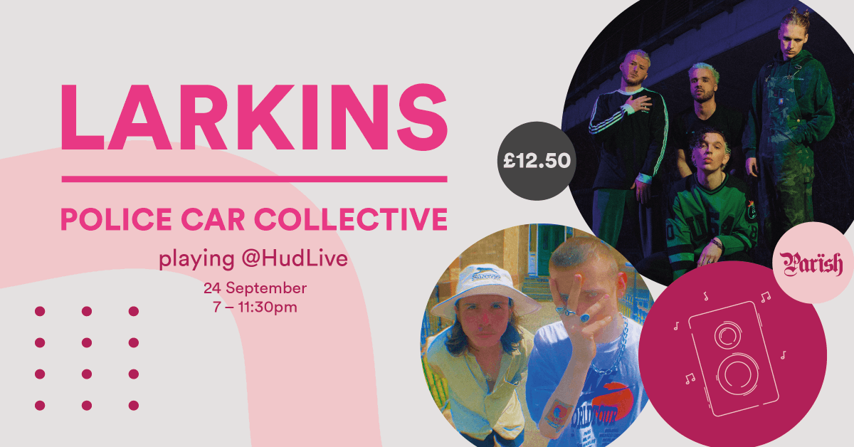 The lineup for HudLive has dropped! See Larkins and @POLICECARCO at <a href="/ParishHudd/">Parish</a> for one amazing night 🥰
Get tickets: huddersfield.su/hudlive
#HudLive #HudWelcome <a href="/HuddersfieldUni/">University of Huddersfield</a>