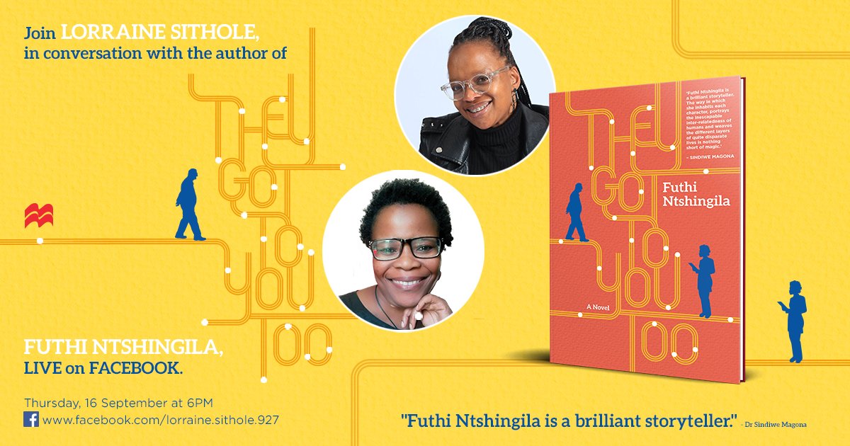 PanMacmillanSA's tweet photo. This evening at 6PM, join @LS3841 in discussion with @FNtshingila about her newly released novel #TheyGotToYouToo.
The conversation will be streamed live on Lorraine's Facebook page: https://t.co/A00ssdo3Gi https://t.co/Q0mnzsH9AB