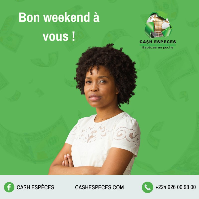 CashEspeces's tweet photo. Nous vous souhaitons un beau week-end, pauvre en effort, riche en amour. 

Bonne fin de semaine à tous 🤗

#CashEspèces #Transfert #ChangeDeDevises #Weekend #Kibaro https://t.co/VCeQYK9dF2