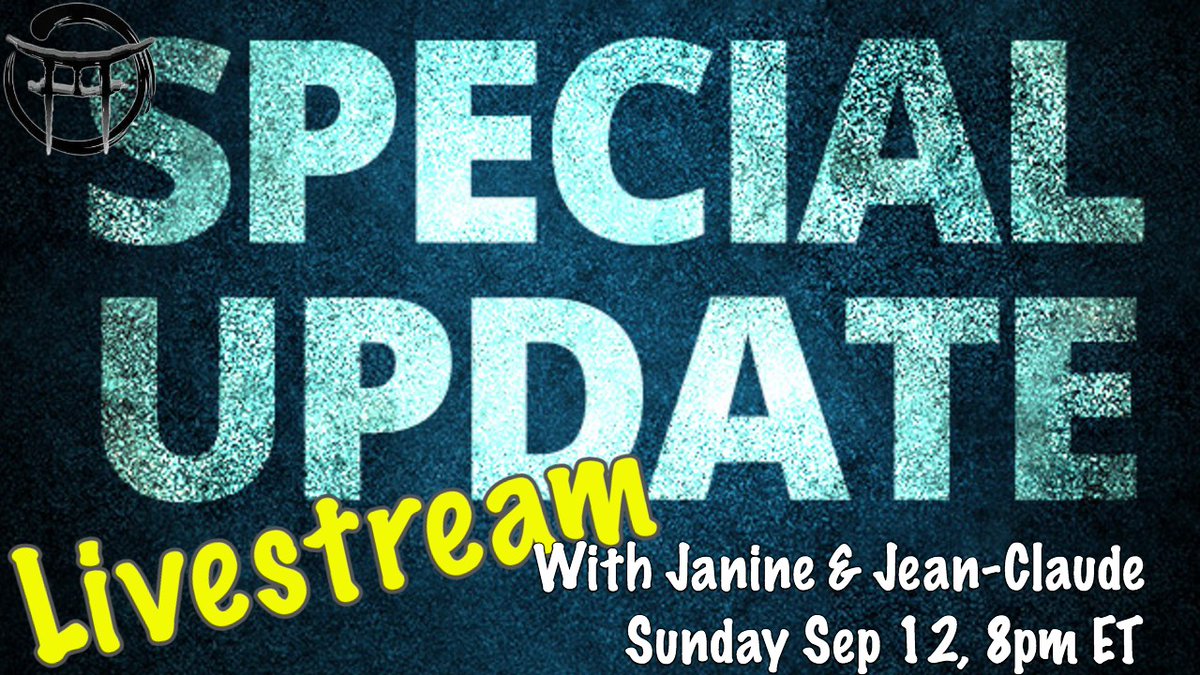 🚩🚩🚩JANINE & JEAN-CLAUDE SPECIAL UPDATE MAJOR CHANGES & SPECIAL ANNOUNCEMENTS❗️ 🏁STARTS: SUN SEP 12, 8PM ET 🔴VIDEO: youtu.be/oJT9gx3_Ydo 🙏PLEASE RE-TWEET!🙏 @MorigeauJanine @clif_high @MaryamHenein @CryptoNana4LTC @lisamightydavis @cryptoviewing