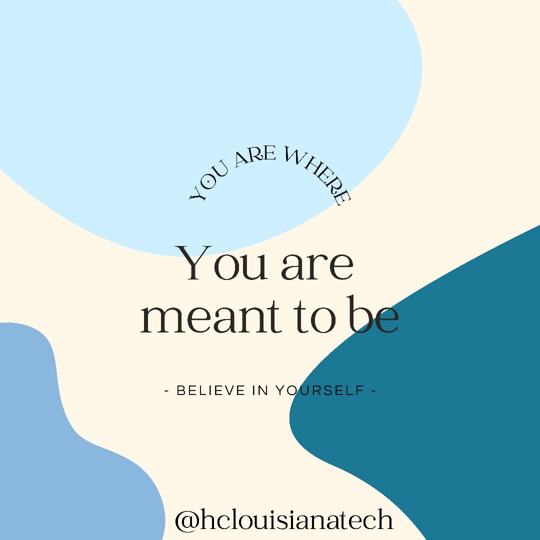 HClouisianatech's tweet photo. You are where you are meant to be!! It’s so easy to get lost in all that you think you need to be doing, don’t forget to realize how far you’ve come! we’re proud of you! 💗

#hclouisianatech #motivationalquotes #hercampus #louisianatech #sendinglove #meanttobe #beproudofyourself https://t.co/e1S5LIEoG0