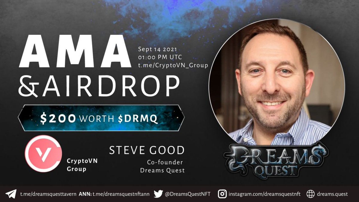 DreamsQuestNFT's tweet photo. 📣#DREAMSQUEST #AMA hosted by the @Cryptovietnamvn community!

⚔️Venue: https://t.co/3OHPzDJPhH
⌛Time: Sep 14th at 1 PM UTC
🛡️Reward: $200 worth $DRMQ for 10 best questions

The Rules:
▪️Follow @DreamsQuestNFT &amp; @Cryptovietnamvn
▪️Like, RT
▪️Max 5 Questions

 #NFTGame #Play2Earn https://t.co/vgnWrNOM7I