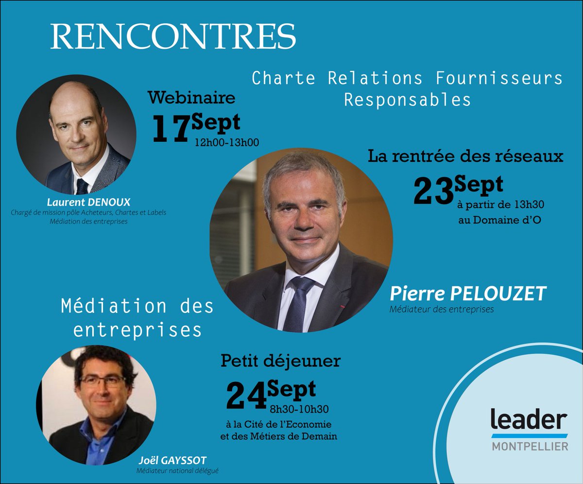 Rentrée #leadermontpellier : 3 dates / 3 invités
-Webinaire: #CharteRFR &amp; Label Relations Fournisseurs #Responsables
-Signature: Charte #RFR par les #entreprisesvolontaires
-Ptit Déj: Médiation #entreprises à @Cite_eco 
Inscript°: bit.ly/3lfbIXb
#achatsresponsables #rse