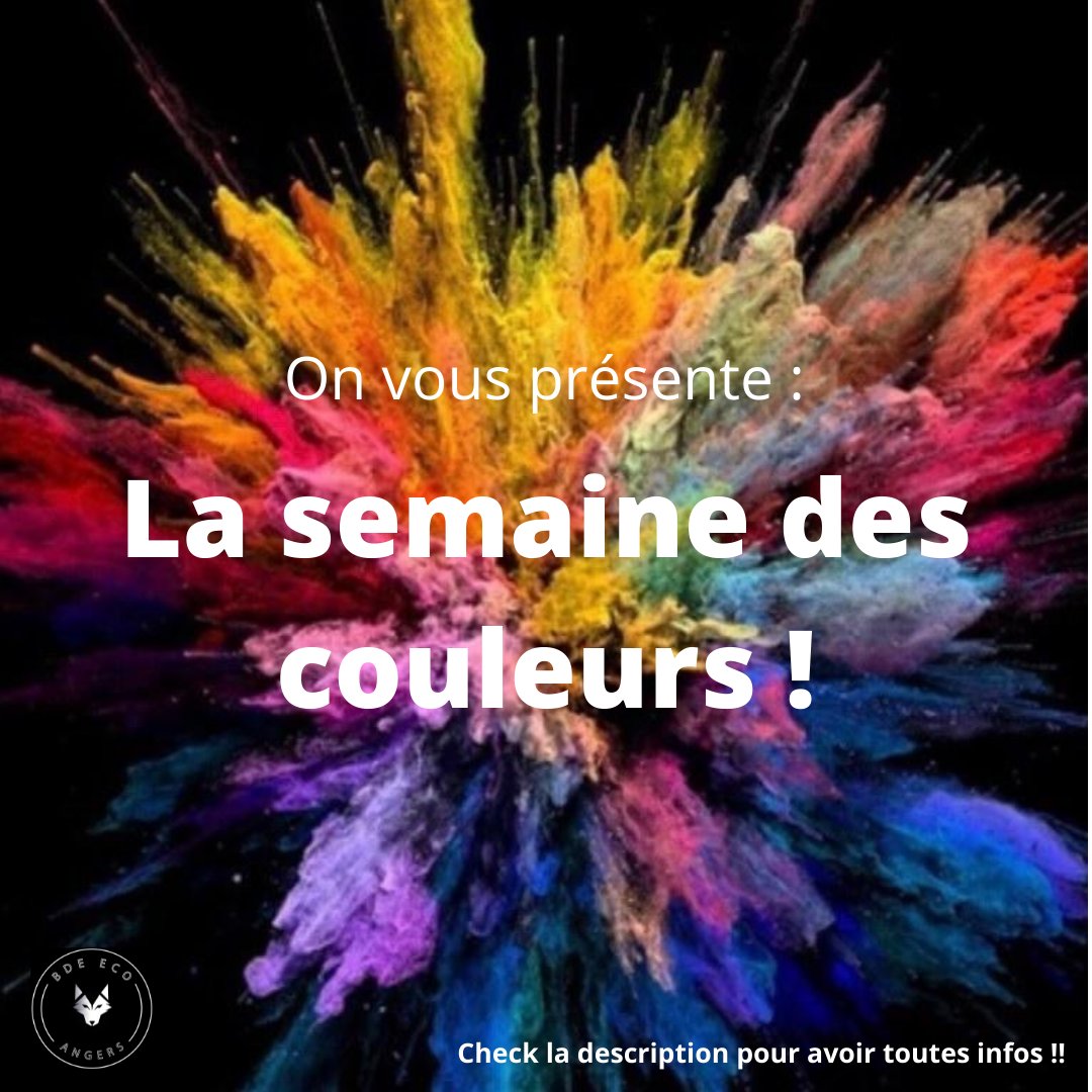 bdeeco's tweet photo. Mais c'est quoi la semaine des couleurs me diriez vous... EH BIEN je vous laisse lire tous les infos ci dessous pour tout comprendre 😌. https://t.co/TP90uUITcD