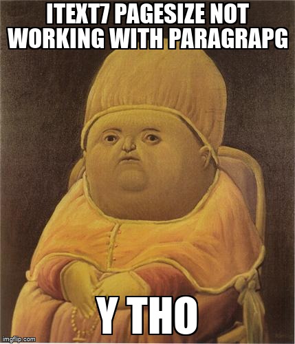 overflow_meme's tweet image. iText7 pagesize not working with paragrapg stackoverflow.com/questions/6907… #itext7 #pdf