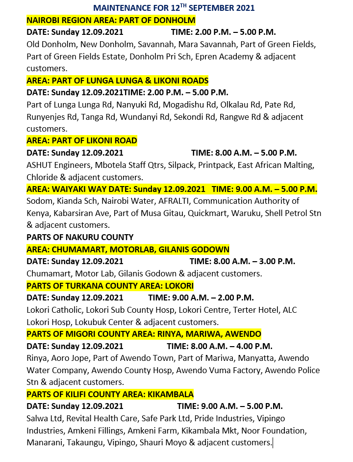 KenyaPower_Care's tweet photo. Good evening. The following areas are scheduled for maintenance tomorrow, Sunday the 12th of September 2021.^MM https://t.co/WiEnYzyIHn
