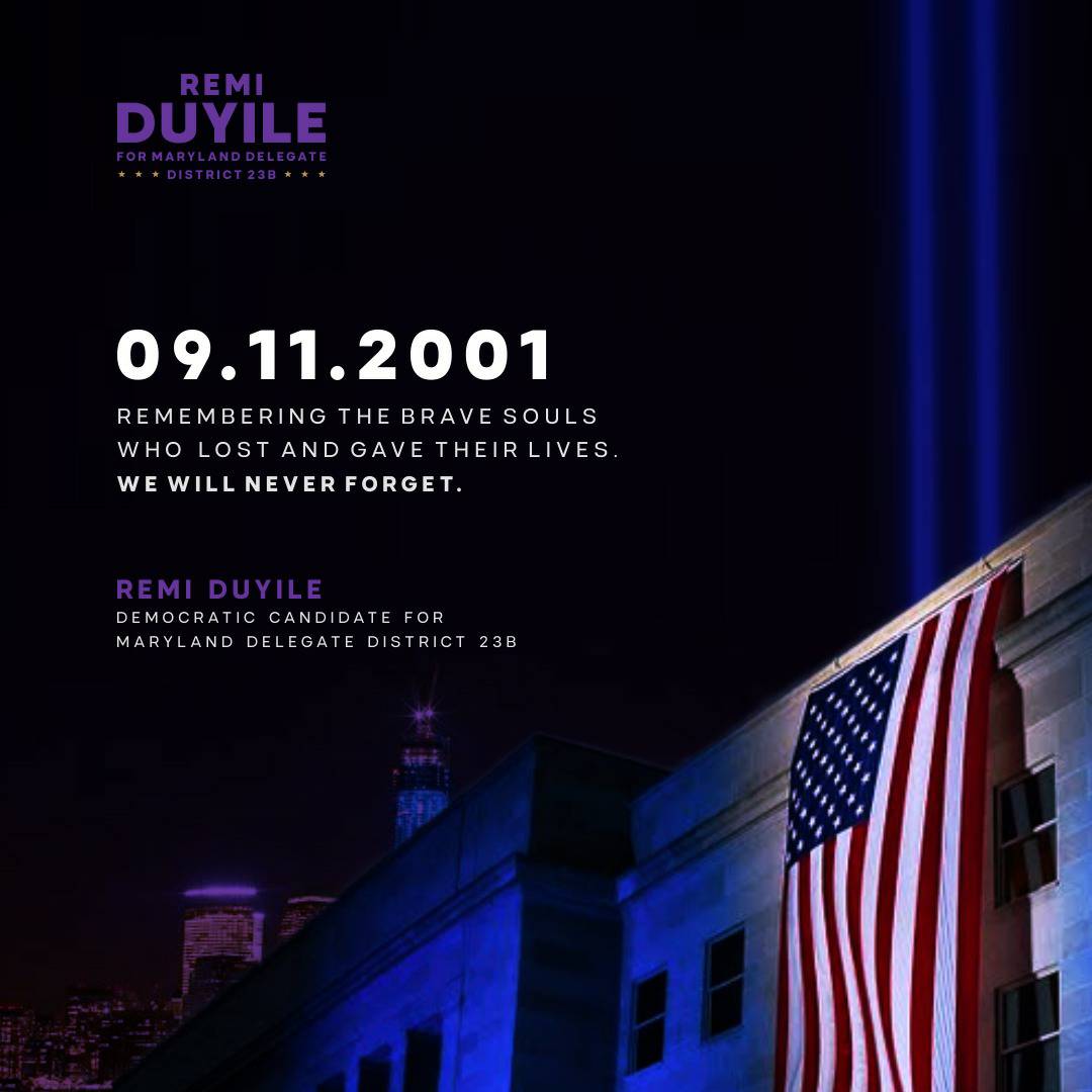 remiduyile's tweet photo. Today, 20 years ago we remember the tragedy that struck our dear nation. 
We remember the brave souls who lost their lives to the unfortunate event. They will never be forgotten. 
#911 #September11 #NeverForget #TwinTowers #MarylandDistrict23b #PrinceGeorgesCounty #RemiDuyile https://t.co/og4HKzaL8U
