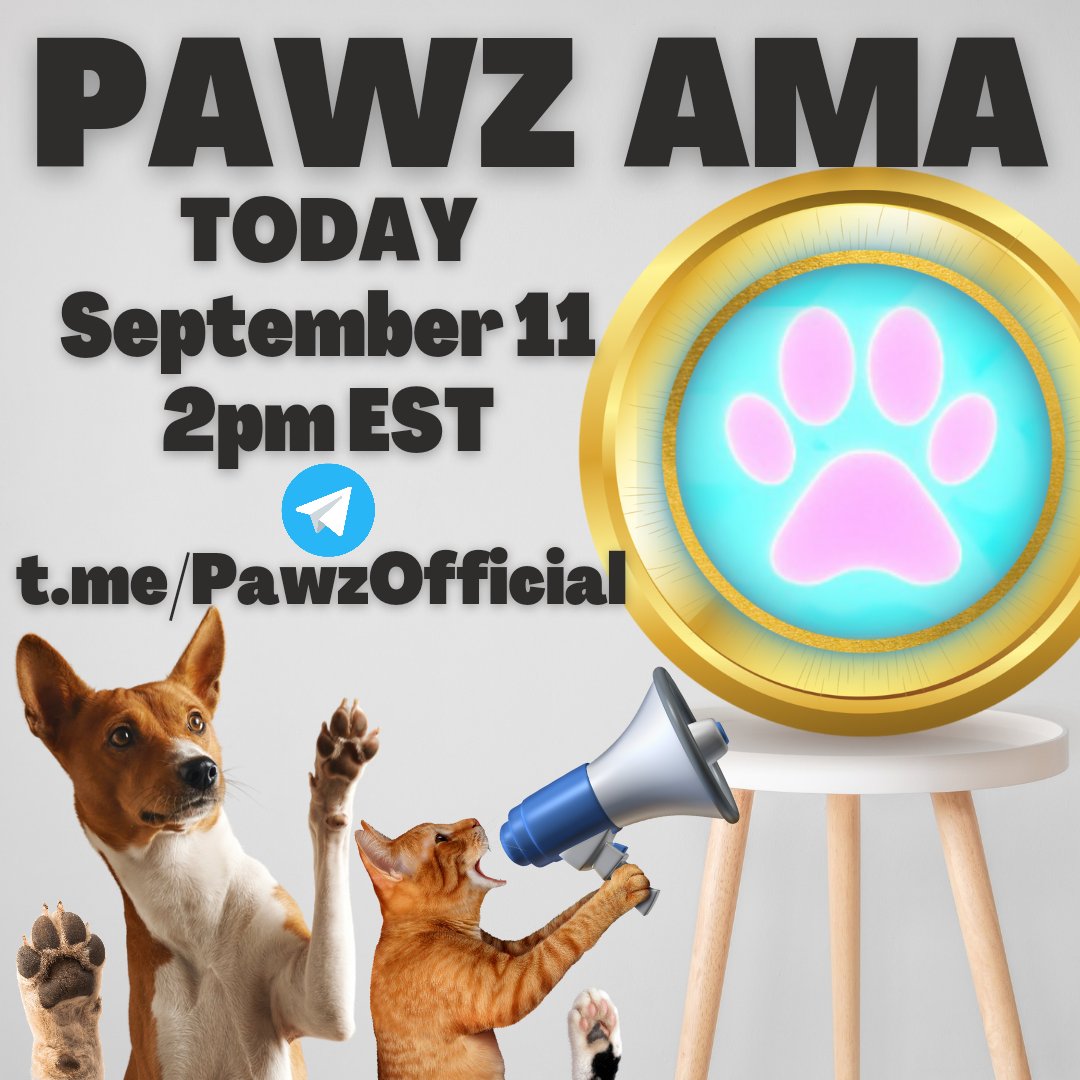 PetSchitt's tweet photo. $PAWZ AMA in 20 minutes!

  On Telegram👇
https://t.co/0CGmNUJp3w

#cryptocurrency #altcoin #Crypto #cryptotrading #cryptoartist #BSCGem #BSCGems #doge #shib
#SHIBARMY #bnb #Trending #cryptotwitter #btc #NFT #NFTGames https://t.co/dCpNaMUpGV