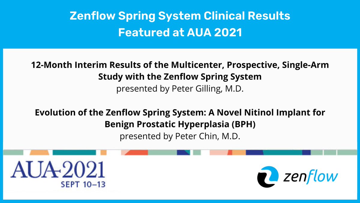 Zenflow (@zenflowinc) on Twitter photo Promising clinical results of the Zenflow Spring System highlighted at #AUA2021. Patients treated with the Spring System showed statistically significant improvements in their symptoms through 12 months. Read more: bit.ly/3k0yR0d #zenflow #BPH <a href="/PeterGilling/">Peter Gilling</a> <a href="/docpete888/">Peter Chin</a> Promising clinical results of the Zenflow Spring System highlighted at #AUA2021. Patients treated with the Spring System showed statistically significant improvements in their symptoms through 12 months. Read more: bit.ly/3k0yR0d #zenflow #BPH <a href="/PeterGilling/">Peter Gilling</a> <a href="/docpete888/">Peter Chin</a>