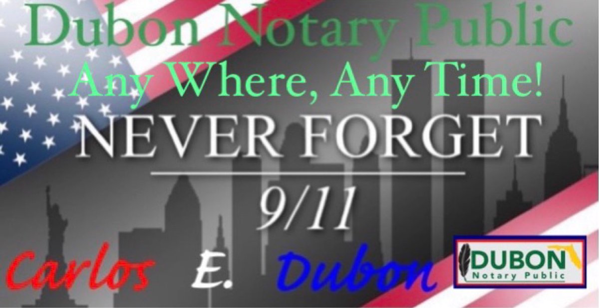DubonNotary's tweet photo. Never Forget 9/11
Nunca Olvides El 9/11
#DubonNotaryPublic #NotaryPublic
#NotaryPublicMiami #MobileNotary #Notary #Business #NeverForget9/11 #9/11 #NeverForget #NeverForgetSeptember #September
👨🏻💼💼📑📝🇺🇸🗽
🚗Mobile Notary
🌴Any Where, Any Time!
📱Phone Number: 305-590-3922 https://t.co/nyvnO2anaJ