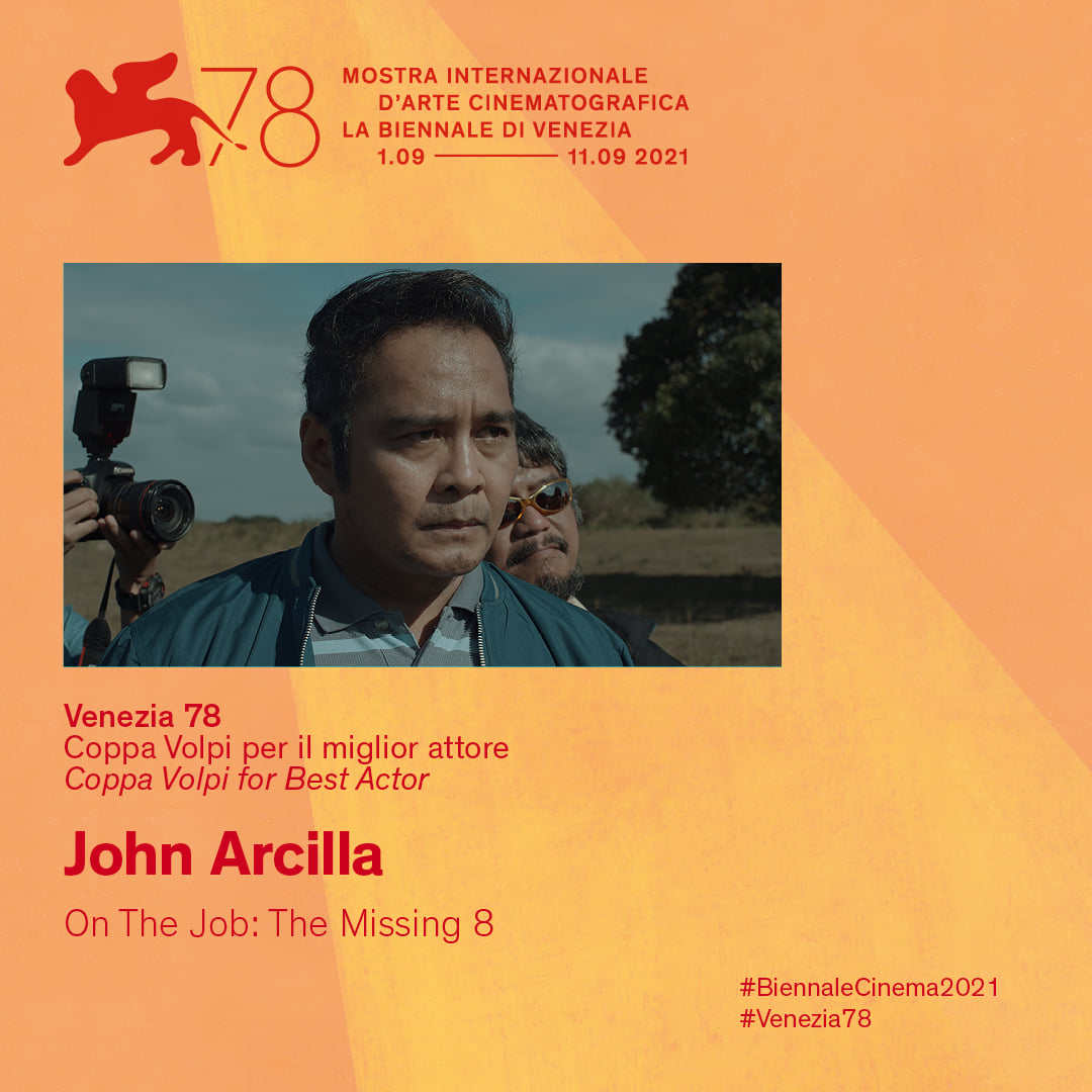 cinemabravoph's tweet photo. Congratulations! John Arcilla wins Best Actor at Venice Film Festival 2021! 🇵🇭 

BREAKING: John Arcilla of the Filipino entry 'On the Job: The Missing 8' just won the Volpi Cup for Best Actor at the ongoing Venice Film Festival. 

#BiennaleCinema2021 #Venezia78 https://t.co/gMdINZxaMe