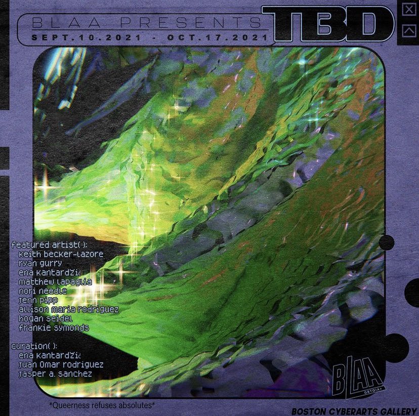 BOSLGBTQIA_ARTS's tweet photo. “TBD” is now on view through October 17th at the @bostoncyberarts Gallery located in the Green Street station on the MBTA’s Orange line in JP. Gallery hours are Friday-Sunday from 12PM-6PM. Graphics by Ryan Gurry. Link in bio FMI! https://t.co/bQcXt3M4ku