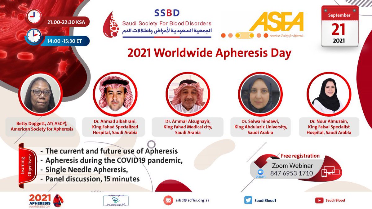 SaudiBlood1's tweet image. American society for Apheresis @apheresisASFA and SSBD invites you to:
🖥 2021 Worldwide Apheresis webinar(Virtual)
🗓 21 September 2021 (Tuesday)
⏰ 21:00 KSA time (14:00 ET)
🩺 Health care professionals  
📝 Free Registration👇

us02web.zoom.us/webinar/regist… #Apheresis
