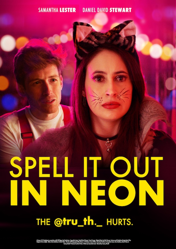 spellitoutineon's tweet image. THE #tru_th HURTS.⁠
-⁠
SPELL IT OUT IN NEON⁠
Starring Samantha Lester &amp;amp; Daniel David Stewart
Written by Samantha Lester
Directed by Tammy Minoff