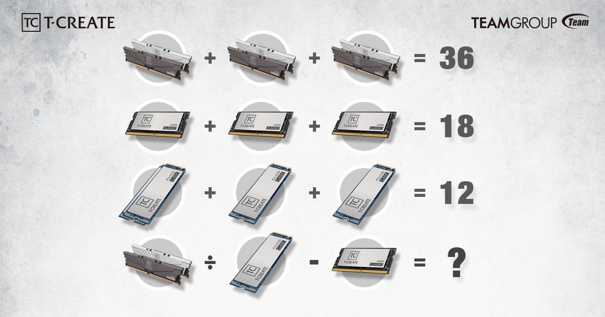 teamgroupinc's tweet image. Everyone loves math during the weekend right? 🥴 what is the answer!!? 

#TeamCreate #BeInvincible