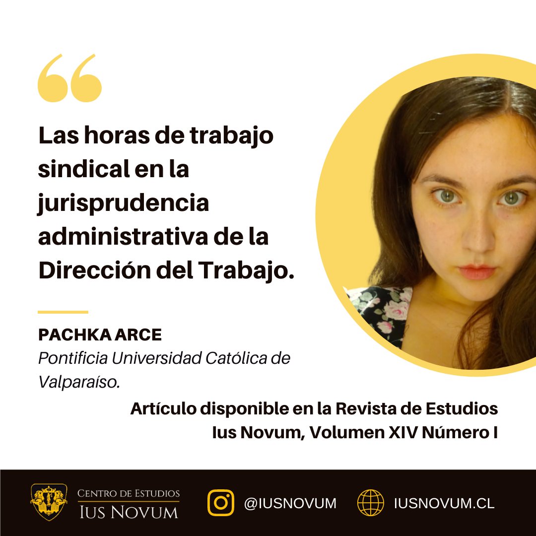 IusNovum's tweet photo. [MEMORIAS REVISTA IUS NOVUM VOLUMEN XIV NÚMERO I]
Los invitamos a leer la memoria de Pachka Arce "Las horas de trabajo sindical en la jurisprudencia administrativa de la Dirección del trabajo”. Pueden encontrarla en el siguiente link: https://t.co/Q5Ljj77LP3 https://t.co/aGgO2OBs1a