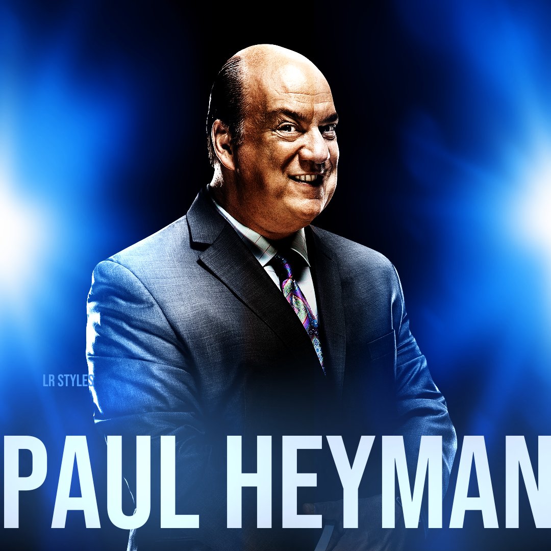 Happy Birthday Paul Heyman   