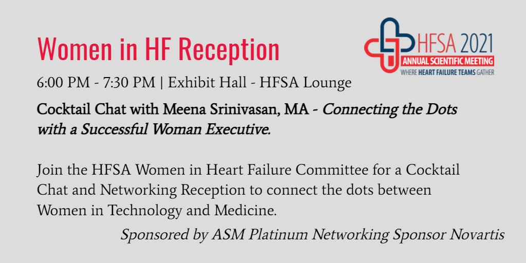 HFSA's tweet photo. Coming up for onsite attendees to #HFSA2021 at 6PM MDT tonight: Women in #HeartFailure Reception, featuring a Cocktail Chat with Meena Srinivasan, MA - Connecting the Dots with a Successful Woman Executive. #HFSAWHF #WomeninHF @MahazarinG https://t.co/kwtrKRZ2d7