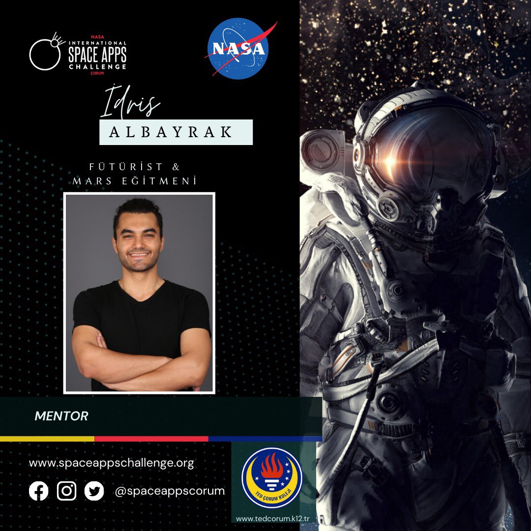 Değerli mentorumuz İdris ALBAYRAK, 2-3 Ekim tarihlerinde bizimle olacak. #spaceapps